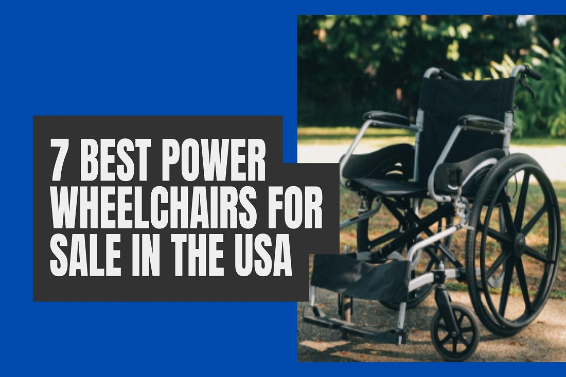 7 Best Power Wheelchairs for Sale in the USA