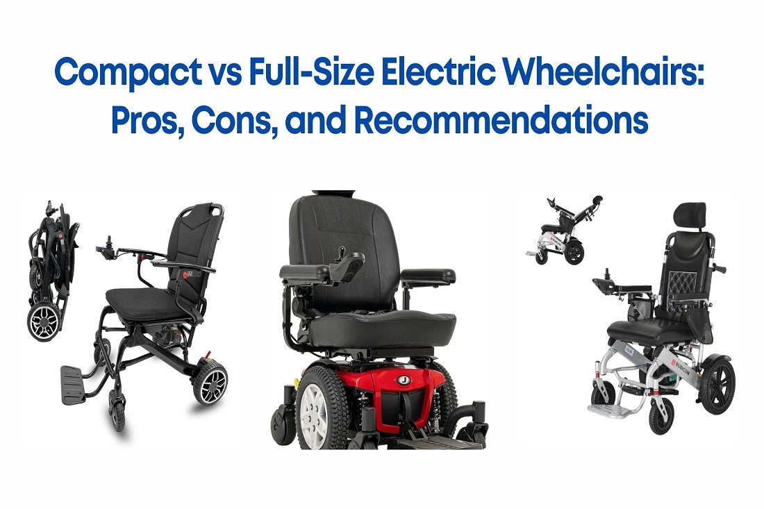 Compact vs Full-Size Electric Wheelchairs: Pros, Cons, and Recommendations
