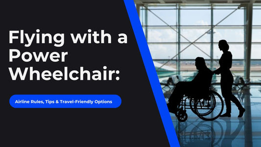 Flying with a Power Wheelchair